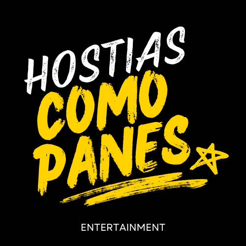 Hostias Como Panes Entertainment